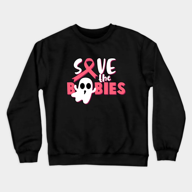 Womens Save The Boobies Breast Cancer Awareness Pink October Crewneck Sweatshirt by stuffbyjlim